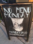 No Menu Monday&nbsp;sign